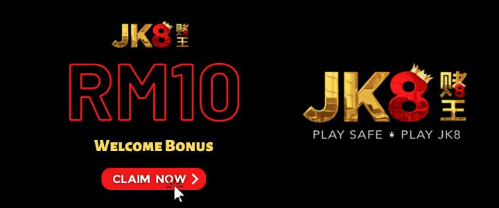 JK8Asia Welcome Bonus RM10 - Promotion Banner