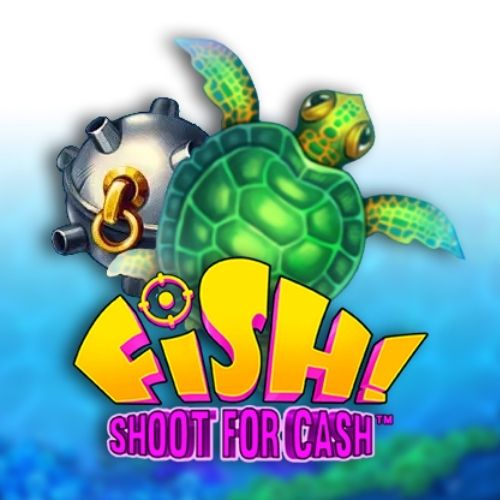 Fish! Shoot For Cash Fishing - Logo - ra88a