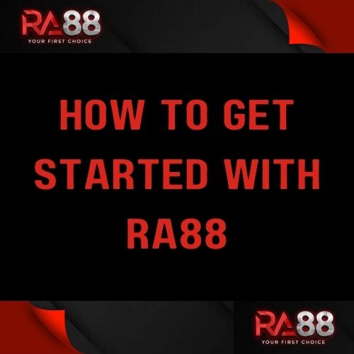 Ra88 - Featured Image - How to Get Started with Ra88