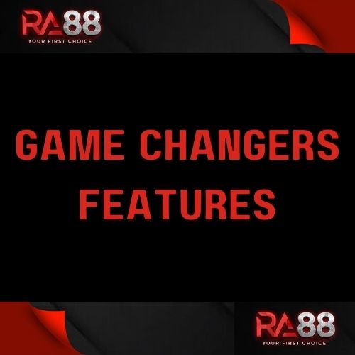 Ra88 - Featured Image - Ra88 Game Changers Features