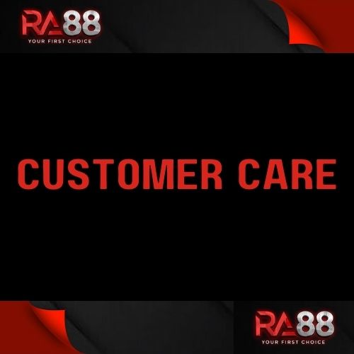 Ra88 - Featured Image - Ra88 customer care